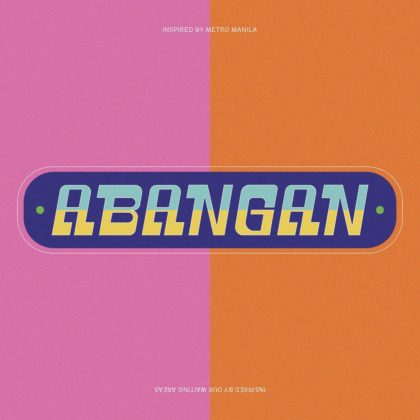 Abangan, a typeface for those who wait